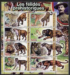 Congo 2004 Prehistoric Cats perf sheetlet containing 8 values (with Baden Powell in margin) unmounted mint, stamps on , stamps on  stamps on dinosaurs, stamps on  stamps on scouts, stamps on  stamps on cats, stamps on  stamps on lions, stamps on  stamps on tigers, stamps on  stamps on 