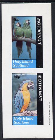 Eynhallow 1981 Parrots #01 imperf set of 2 values (40p & 60p) unmounted mint, stamps on birds  parrots