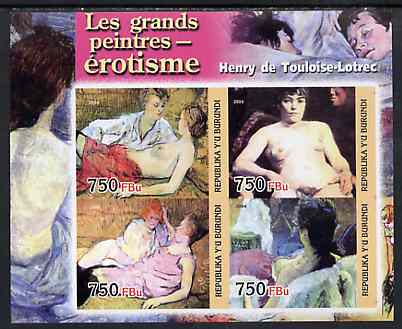 Burundi 2004 Nude paintings - Toulouse-Lautrec imperf sheetlet containing set of 4 values unmounted mint, stamps on , stamps on  stamps on arts, stamps on  stamps on nudes, stamps on  stamps on lautrec