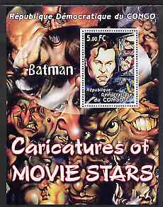Congo 2001 Caricatures of Movie Stars - Batman perf souvenir sheet unmounted mint , stamps on personalities, stamps on entertainments, stamps on films, stamps on cinema, stamps on movies