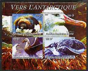 Congo 2004 Birds - Vers L'Antarctique perf sheetlet containing 4 values unmounted mint , stamps on , stamps on  stamps on birds, stamps on  stamps on polar, stamps on  stamps on penguins