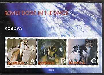 Kosova 2000 Soviet Dogs in Space perf sheetlet containing set of 3 values unmounted mint , stamps on , stamps on  stamps on dogs, stamps on  stamps on space