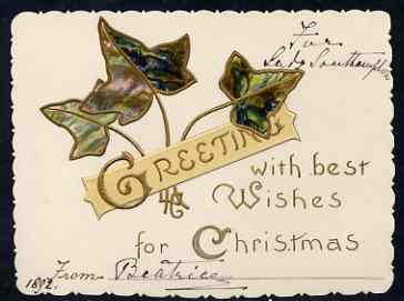 Great Britain 1892 Ivy-Leaf Christmas card from PRINCESS BEATRICE to Lady Southampton, in near pristine condition. Plus original envelope with embossed Osborne monogram, addressed simply 'The Lady Southampton' in the Princess' hand. (Lady Ismay Southampton was Lady-in-Waiting to Queen Victoria from 1878 until her death in 1901 and close friend to the Princess), stamps on , stamps on  stamps on royalty, stamps on  stamps on christmas