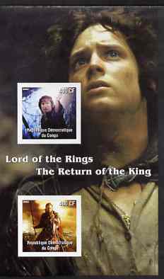 Congo 2003 Lord of the Rings - The Return of the King imperf m/sheet containing 2 values unmounted mint, stamps on , stamps on  stamps on films, stamps on  stamps on movies, stamps on  stamps on literature, stamps on  stamps on fantasy, stamps on  stamps on entertainments, stamps on  stamps on 