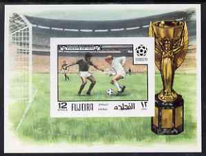 Fujeira 1970 Events of 1970 - Football World Cup imperf 12R m/sheet unmounted mint, stamps on football, stamps on sport