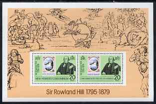 New Hebrides - English 1979 Rowland Hill perf m/sheet unmounted mint SG MS274, stamps on rowland hill, stamps on postal, stamps on stamp on stamp, stamps on stamponstamp