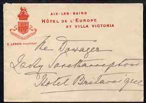 Great Britain 1907 Letter from PRINCESS CHRISTIAN to the Lady Southampton sent to her from Aix-Les-Bains where they were both staying.  The letter says 'Could you come & see me a moment at 6.15 this evening - it wd be a great pleasure to me?'  Complete with envelope (Hotel de L'Europe) which has been roughly opened. (Lady Ismay Southampton was Lady-in-Waiting to Queen Victoria from 1878 until her death in 1901 and close friend to the Princesses), stamps on , stamps on  stamps on royalty, stamps on  stamps on 