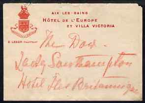 Great Britain 1907 Hastily written note from PRINCESS CHRISTIAN to the Lady Southampton saying Unionist returned majority over 600, complete with matching envelope (Hotel..., stamps on royalty, stamps on 