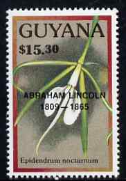 Guyana 1990 (?) Abraham Lincoln opt on $15.30 orchid (Epidendrum n) from World Personalities overprints, unmounted mint as SG type 465, stamps on , stamps on  stamps on personalities, stamps on  stamps on orchids, stamps on  stamps on flowers, stamps on  stamps on constitutions, stamps on  stamps on americana, stamps on  stamps on presidents