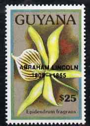 Guyana 1990 (?) Abraham Lincoln opt on $25.00 orchid (Epidendrum f) from World Personalities overprints, unmounted mint as SG type 465, stamps on , stamps on  stamps on personalities, stamps on  stamps on orchids, stamps on  stamps on flowers, stamps on  stamps on constitutions, stamps on  stamps on americana, stamps on  stamps on presidents