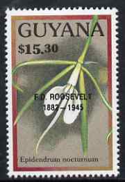 Guyana 1990 (?) F D Roosevelt opt on $15.30 orchid (Epidendrum n) from World Personalities overprints, unmounted mint as SG type 465