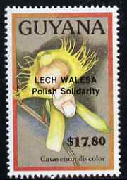 Guyana 1990 (?) Lech Walesa opt on $17.80 orchid (Catasetum d) from World Personalities overprints, unmounted mint as SG type 465, stamps on , stamps on  stamps on personalities, stamps on  stamps on orchids, stamps on  stamps on flowers, stamps on  stamps on constitutions, stamps on  stamps on human rights, stamps on  stamps on nato.nobel