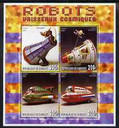 Djibouti 2006 Robots - Spaceships perf sheetlet containing 4 values unmounted mint, stamps on , stamps on  stamps on space, stamps on  stamps on toys