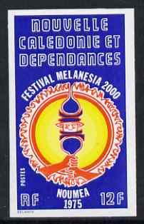 New Caledonia 1975 Melanesia 2000 Festival 12f imperf from limited printing, unmounted mint as SG 557, stamps on , stamps on  stamps on festivals