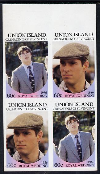 St Vincent - Union Island 1986 Royal Wedding 60c in unmounted mint imperf proof block of 4 (2 se-tenant pairs) without staple holes in margin and therefore not from booklets, stamps on royalty, stamps on , stamps on andrew & fergie