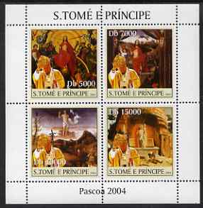 St Thomas & Prince Islands 2004 Easter & Pope perf sheetlet containing 4 values unmounted mint, Mi 2663-66, stamps on , stamps on  stamps on easter, stamps on  stamps on pope, stamps on  stamps on religion