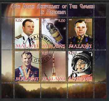 Malawi 2008 40th Death Anniversary of Yuri Gagarin perf sheetlet containing 6 values fine cto used , stamps on personalities, stamps on space