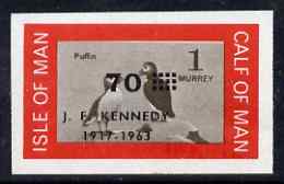 Calf of Man 1966 Puffin 70m on 1m with Kennedy overprint imperf proof with opt misplaced on gummed paper handstamped Proof in violet on back unmounted mint, as Rosen CA49, stamps on birds, stamps on shearwaters, stamps on kennedy, stamps on usa presidents