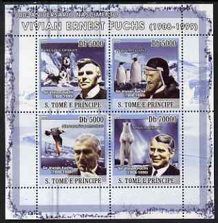St Thomas & Prince Islands 2008 Vivian Fuchs perf sheetlet containing 4 values unmounted mint, stamps on personalities, stamps on polar, stamps on explorers, stamps on dogs, stamps on penguins, stamps on birds, stamps on bears, stamps on 