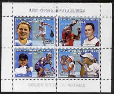 Congo 2006 Belgian Sports Personalities perf sheetlet containing 4 values (Kim Clijsters, Jean-Michel Saive, Bart Wellens, Justine Henin-Hardenne) unmounted mint, stamps on , stamps on  stamps on personalities, stamps on  stamps on sports, stamps on  stamps on tennis, stamps on  stamps on table tennis, stamps on  stamps on cycling, stamps on  stamps on bicycles, stamps on  stamps on sport