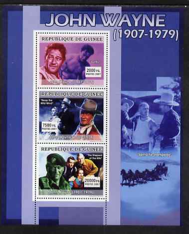 Guinea - Conakry 2007 John Wayne perf sheetlet containing 3 values unmounted mint, Yv 3035-37, stamps on , stamps on  stamps on personalities, stamps on  stamps on cinema, stamps on  stamps on films, stamps on  stamps on movies, stamps on  stamps on john wayne