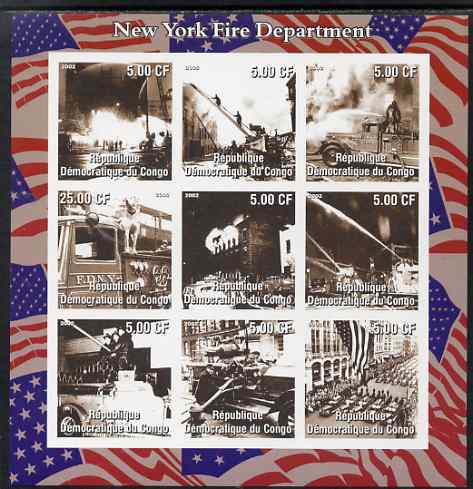 Congo 2002 New York Fire Department imperf sheetlet containing 9 values, unmounted mint. Note this item is privately produced and is offered purely on its thematic appeal, stamps on , stamps on  stamps on fire, stamps on  stamps on flags, stamps on  stamps on disasters