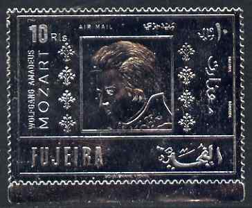 Fujeira 1971 Mozart Commemoration perf 10r embossed in silver foil unmounted mint as Mi 776A, stamps on , stamps on  stamps on music, stamps on  stamps on personalities, stamps on  stamps on composers, stamps on  stamps on masonics, stamps on  stamps on personalities, stamps on  stamps on mozart, stamps on  stamps on music, stamps on  stamps on composers, stamps on  stamps on masonics, stamps on  stamps on masonry