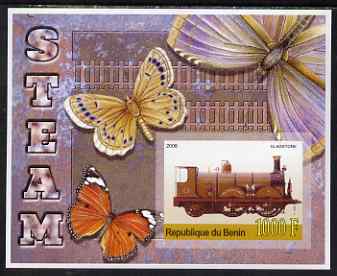 Benin 2006 Early Steam Locos #1 (Gladstone) imperf m/sheet with Butterflies in background unmounted mint, stamps on , stamps on  stamps on railways, stamps on  stamps on butterflies