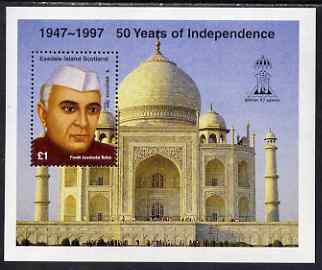 Easdale 1997 50th Anniversary of Indian Independence perf s/sheet (showing Nehru) unmounted mint with Indpex imprint, stamps on , stamps on  stamps on constitutions, stamps on  stamps on personalities, stamps on  stamps on nehru, stamps on  stamps on stamp exhibitions
