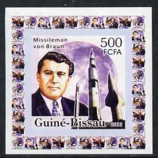 Guinea - Bissau 2006 Space Pioneers #2 - Von Braun & Rockets individual imperf deluxe sheet unmounted mint. Note this item is privately produced and is offered purely on its thematic appeal, stamps on , stamps on  stamps on personalities, stamps on  stamps on space, stamps on  stamps on rockets