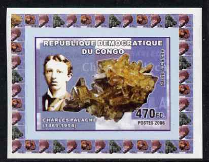Congo 2006 Minerals & Mineralogists #2 - Charles Palache, Barite & Calcite individual imperf deluxe sheet unmounted mint. Note this item is privately produced and is offered purely on its thematic appeal, stamps on personalities, stamps on minerals