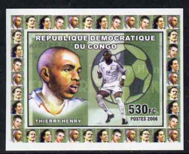 Congo 2006 Footballers #1 - Henry Thierry individual imperf deluxe sheet unmounted mint, stamps on , stamps on  stamps on football, stamps on  stamps on personalities, stamps on  stamps on 