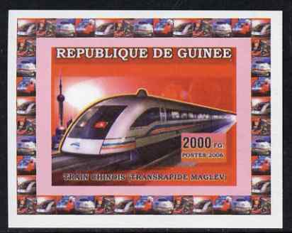 Guinea - Conakry 2006 Chinese Locomotives - Transrapide Maglev individual imperf deluxe sheet unmounted mint. Note this item is privately produced and is offered purely o..., stamps on railways