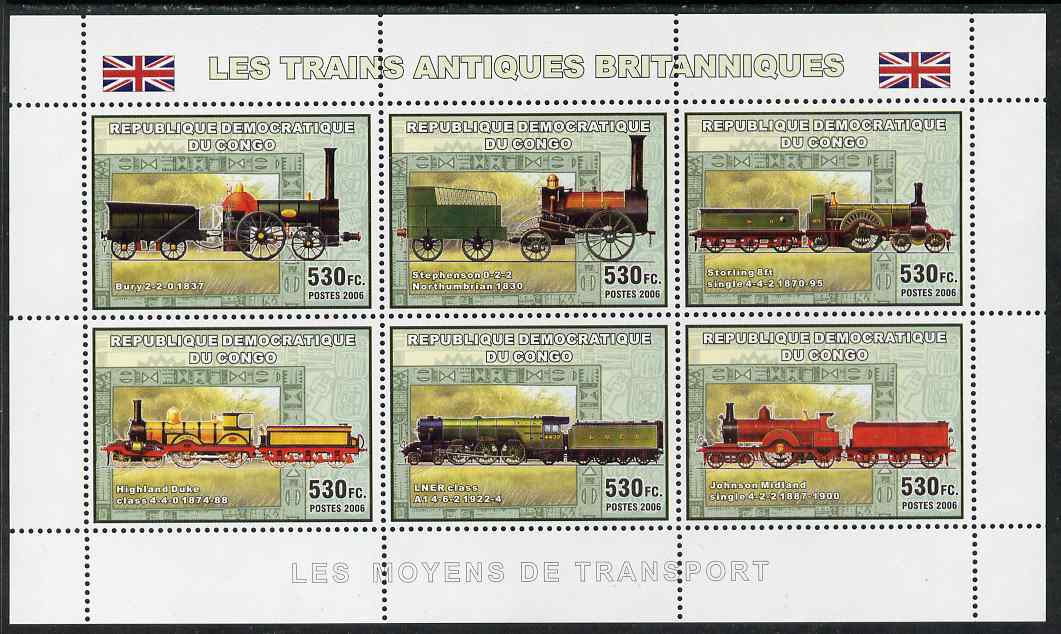 Congo 2006 Transport - British Steam Locos perf sheetlet containing 6 values unmounted mint, stamps on transport, stamps on railways