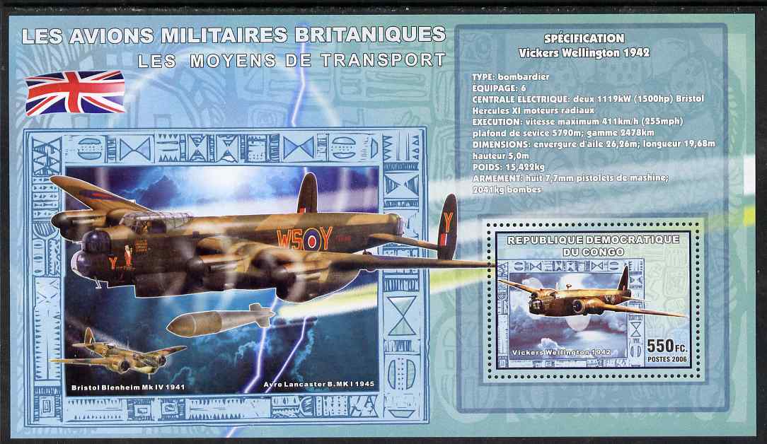 Congo 2006 Transport - British Military Aircraft (Bristol Wellington, Blenheim & Lancaster) perf souvenir sheet unmounted mint, stamps on , stamps on  stamps on transport, stamps on  stamps on aviation, stamps on  stamps on  ww2 , stamps on  stamps on lancaster