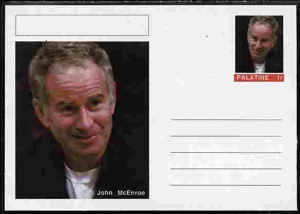 Palatine (Fantasy) Personalities - John McEnroe (tennis) postal stationery card unused and fine, stamps on , stamps on  stamps on personalities, stamps on  stamps on sport, stamps on  stamps on tennis