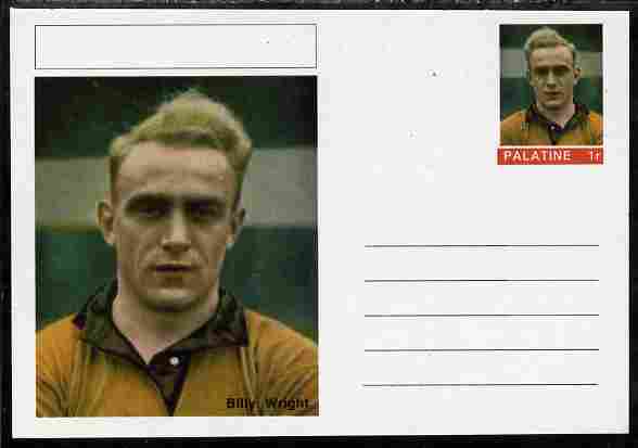 Palatine (Fantasy) Personalities - Billy Wright (football) postal stationery card unused and fine, stamps on , stamps on  stamps on personalities, stamps on  stamps on sport, stamps on  stamps on football