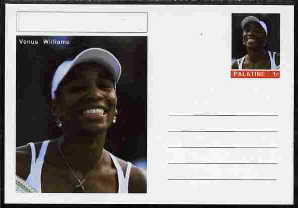 Palatine (Fantasy) Personalities - Venus Williams (tennis) postal stationery card unused and fine, stamps on , stamps on  stamps on personalities, stamps on  stamps on sport, stamps on  stamps on tennis