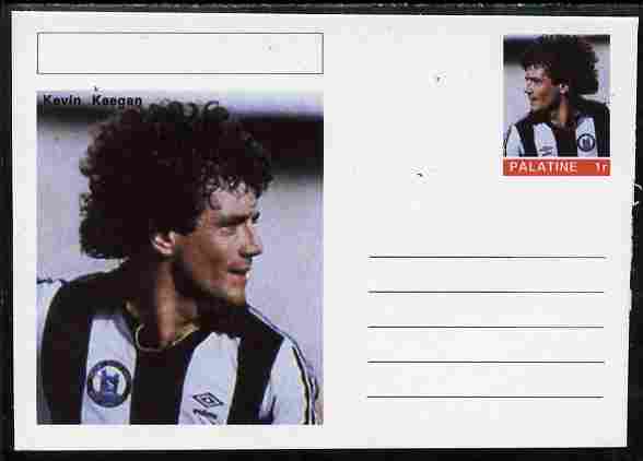 Palatine (Fantasy) Personalities - Kevin Keegan (football) postal stationery card unused and fine, stamps on personalities, stamps on sport, stamps on football