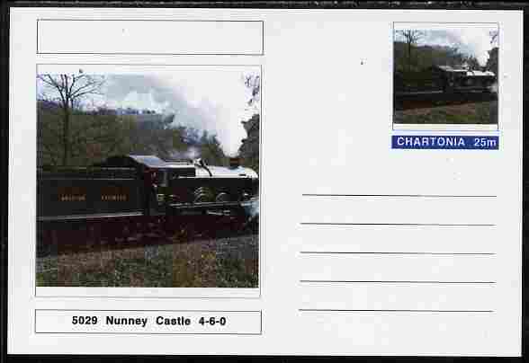 Chartonia (Fantasy) Railways - Castle Class 4-6-0 No 5029 Nunney Castle postal stationery card unused and fine, stamps on , stamps on  stamps on transport, stamps on  stamps on railways, stamps on  stamps on castles