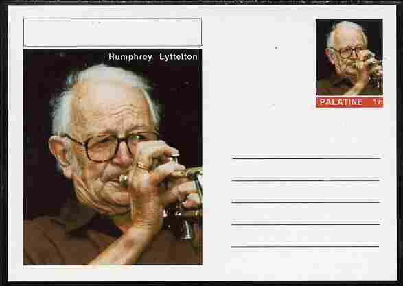 Palatine (Fantasy) Personalities - Humphrey Lyttelton postal stationery card unused and fine, stamps on , stamps on  stamps on personalities, stamps on  stamps on music, stamps on  stamps on jazz