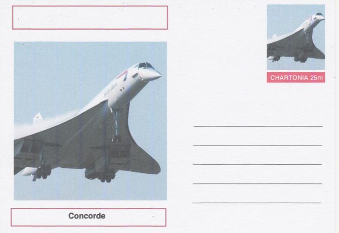 Chartonia (Fantasy) Aircraft - Concorde postal stationery card unused and fine, stamps on , stamps on  stamps on transport, stamps on  stamps on aviation, stamps on  stamps on concorde