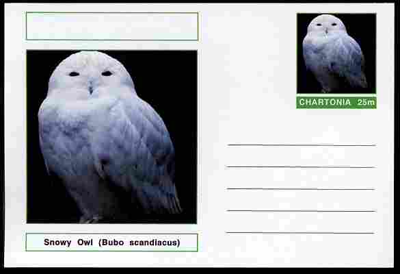 Chartonia (Fantasy) Birds - Snowy Owl (Bubo scandiacus) postal stationery card unused and fine, stamps on birds, stamps on birds of prey, stamps on owls