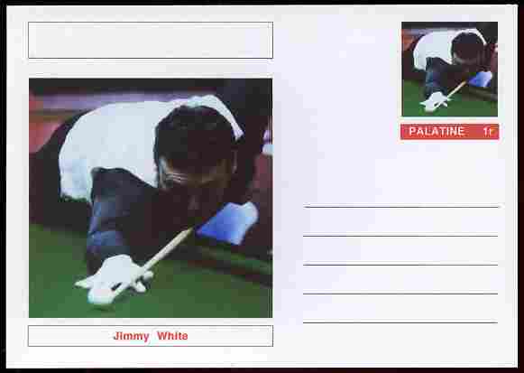 Palatine (Fantasy) Personalities - Jimmy White (snooker) postal stationery card unused and fine, stamps on , stamps on  stamps on personalities, stamps on  stamps on sport, stamps on  stamps on snooker