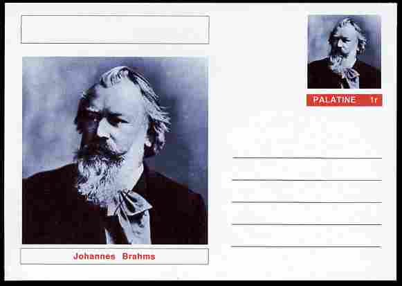 Palatine (Fantasy) Personalities - Johannes Brahms (Composer) postal stationery card unused and fine, stamps on personalities, stamps on music, stamps on composers, stamps on brahms