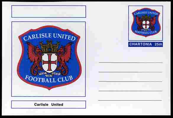 Chartonia (Fantasy) Football Club Badges - Carlisle United postal stationery card unused and fine, stamps on , stamps on  stamps on sport, stamps on  stamps on football