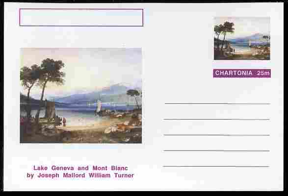 Chartonia (Fantasy) Famous Paintings - Lake Geneva and Mont Blanc by Joseph Mallord William Turner postal stationery card unused and fine, stamps on , stamps on  stamps on arts, stamps on  stamps on turner, stamps on  stamps on lakes, stamps on  stamps on mountains