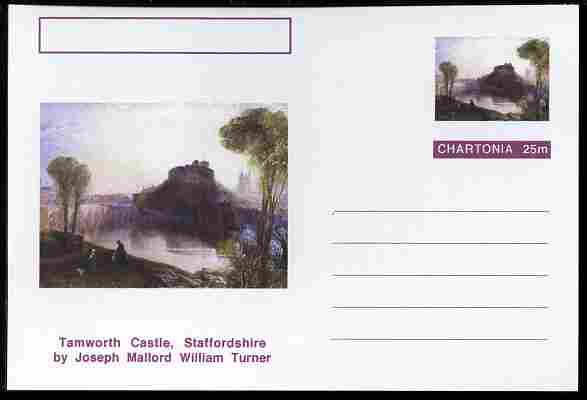 Chartonia (Fantasy) Famous Paintings - Tamworth Castle, Staffordshire by Joseph Mallord William Turner postal stationery card unused and fine, stamps on , stamps on  stamps on arts, stamps on  stamps on turner, stamps on  stamps on castles