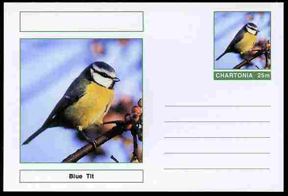 Chartonia (Fantasy) Birds - Blue Tit (Parus caeruleus) postal stationery card unused and fine, stamps on birds, stamps on 