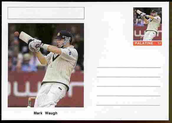 Palatine (Fantasy) Personalities - Mark Waugh (cricket) postal stationery card unused and fine, stamps on , stamps on  stamps on personalities, stamps on  stamps on sport, stamps on  stamps on cricket